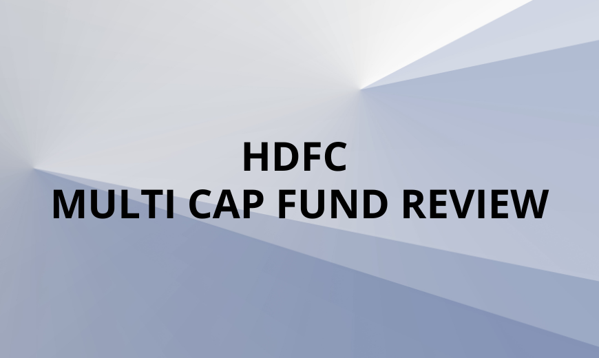 HDFC Multi Cap Fund Review