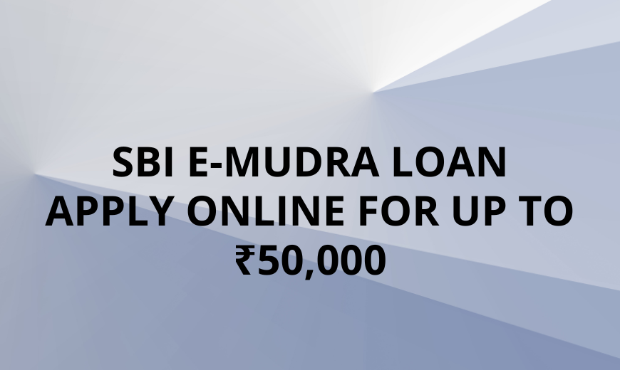 SBI e-Mudra Loan