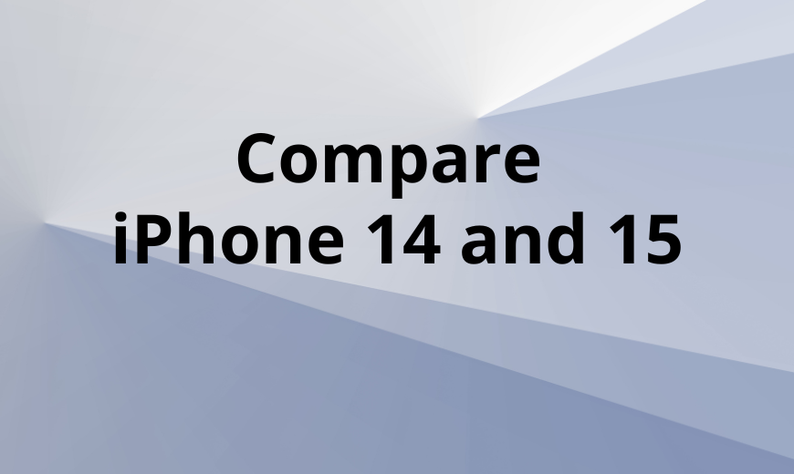 Compare iPhone 14 and 15